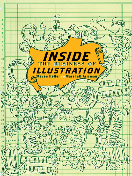Title details for Inside the Business of Illustration by Steven Heller - Available